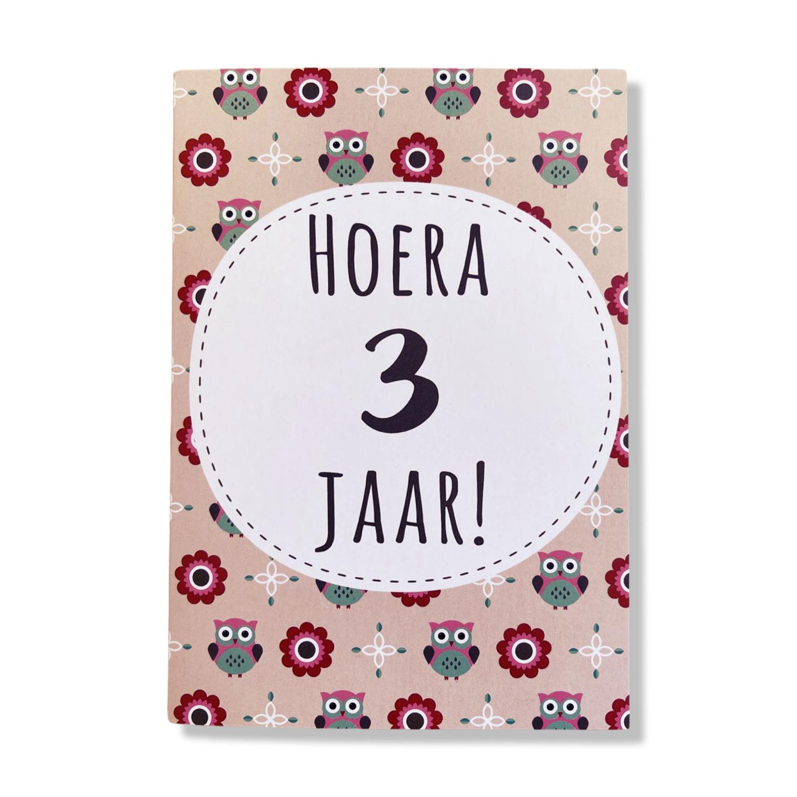 Hoera 3 jaar! Hoera 3 jaar!