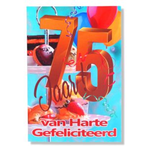 75 jaar Van Harte Gefeliciteerd!