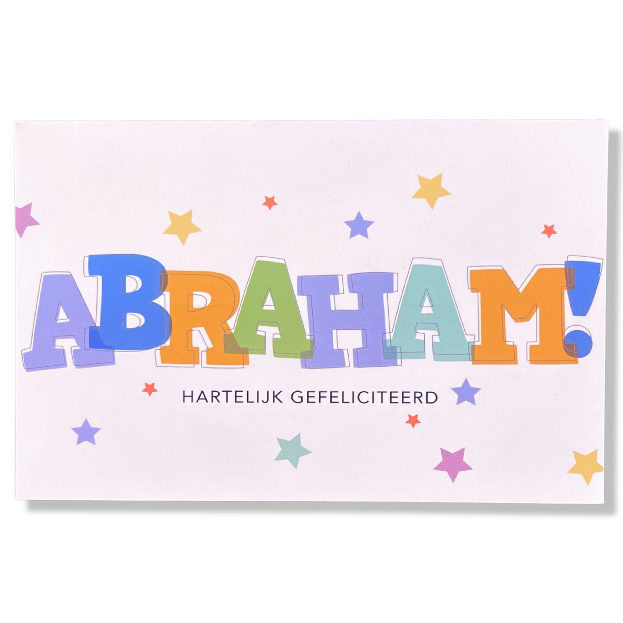 Abraham! Hartelijk gefeliciteerd Abraham! Hartelijk gefeliciteerd
