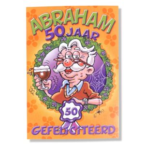 Abraham 50 jaar Gefeliciteerd