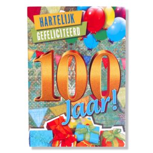 Hartelijk Gefeliciteerd 100 jaar!