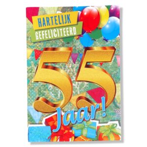 Hartelijk Gefeliciteerd 55 jaar!