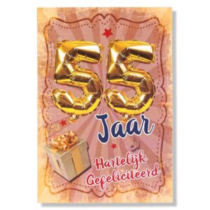 55 Jaar! Hartelijk Gefeliciteerd