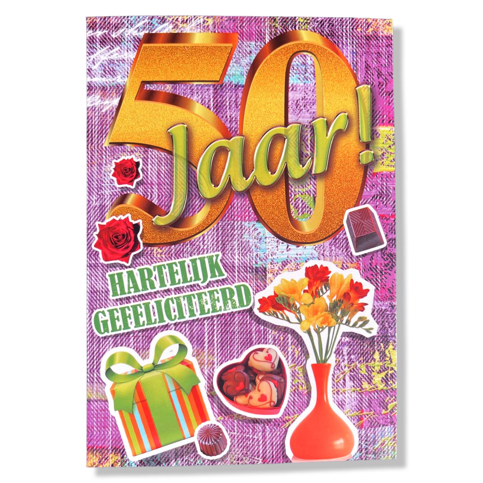 50 Jaar! Hartelijk Gefeliciteerd 50 Jaar! Hartelijk Gefeliciteerd