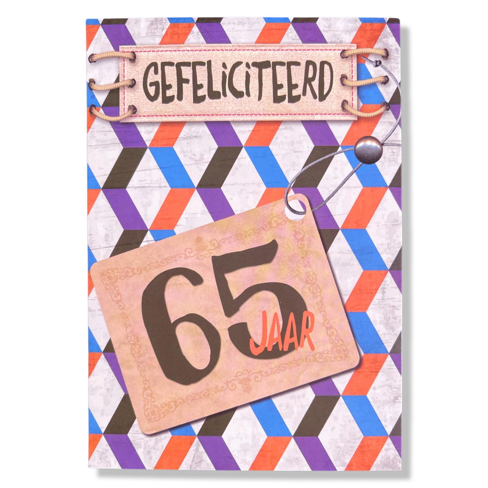 Gefeliciteerd 65 jaar! Gefeliciteerd 65 jaar!