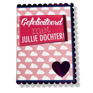 Gefeliciteerd met jullie Dochter