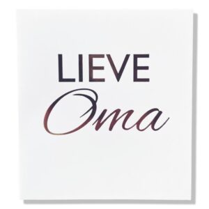 Lieve Oma