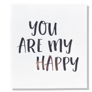 You are my Happy