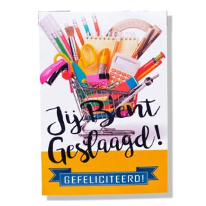Geslaagd Wenskaart Jij bent Geslaagd Gefeliciteerd