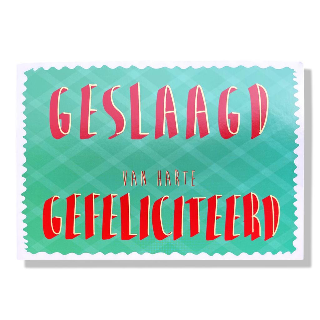 Geslaagd Wenskaart -Geslaagd van harte Gefeliciteerd Geslaagd Wenskaart -Geslaagd van harte Gefeliciteerd