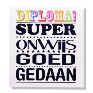 Diploma Super Onwijs Goed Gedaan