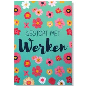 Gestopt met Werken Wenskaart