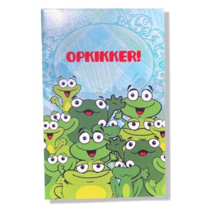Opkikker!