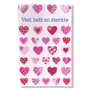 Veel Liefs en Sterkte