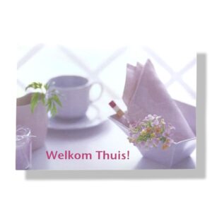 welkom thuis beterschap wenskaart
