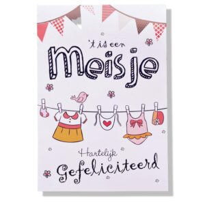 'T Is een Meisje! Hartelijk Gefeliciteerd