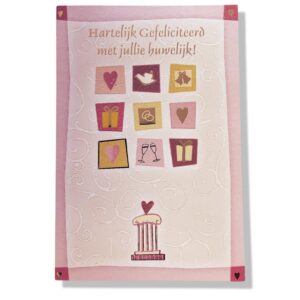 Hartelijk Gefeliciteerd met jullie Huwelijk!